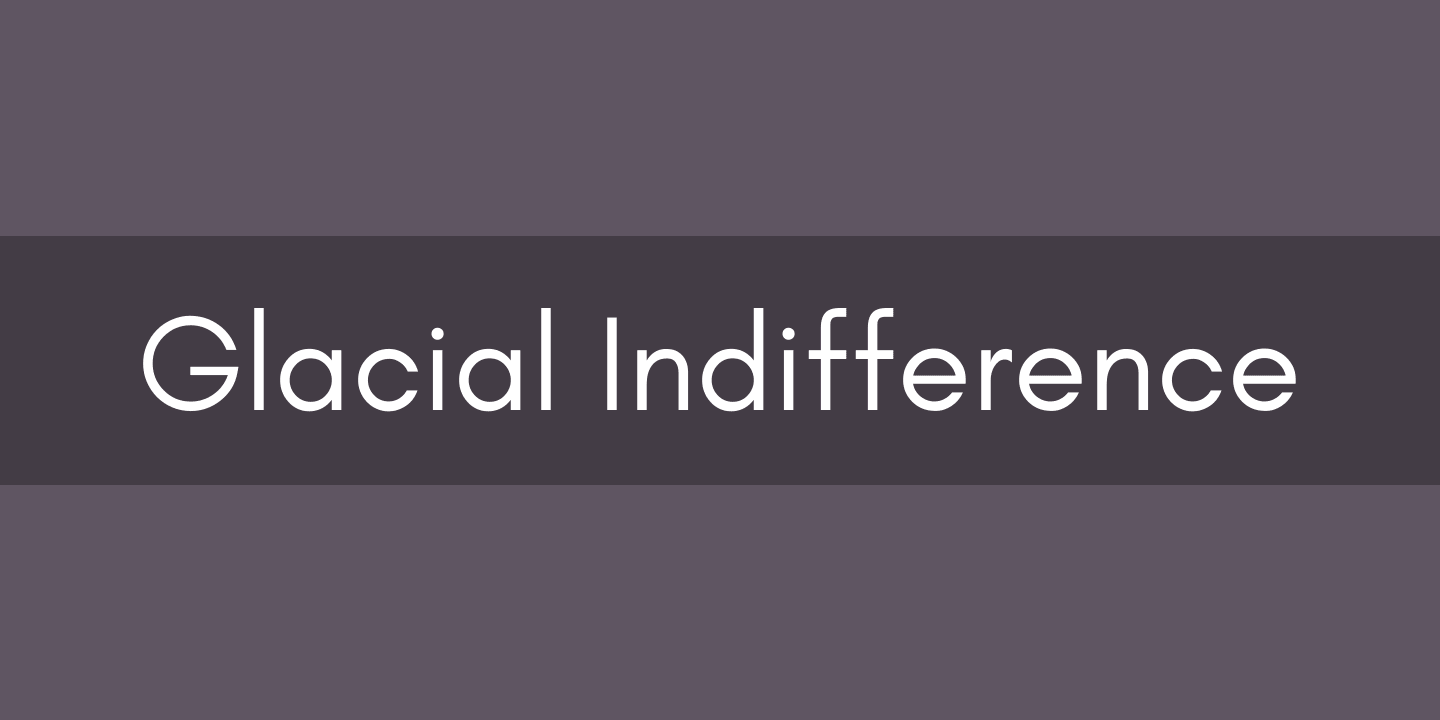폰트 Glacial Indifference